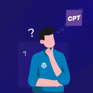 Why Every WordPress Site Needs Custom Post Types-01