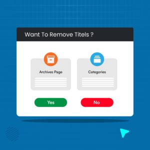 How to Remove Archives and Categories Titles in WordPress