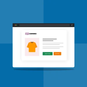 How To Add Two Buttons to the WooCommerce Product Page